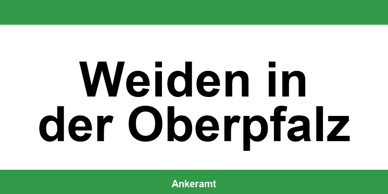 Kontakt zur Ausländerbehörde Weiden in der Oberpfalz – Termin online