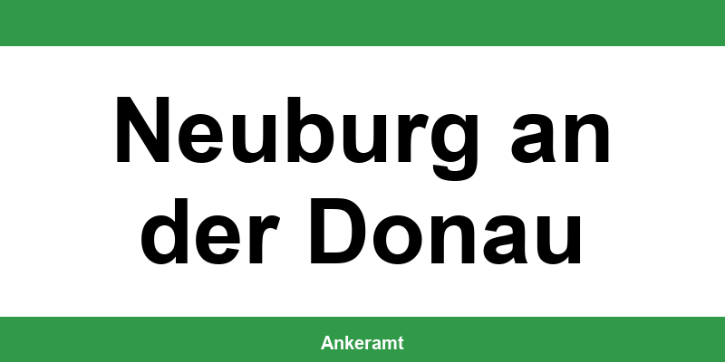 Kontakt zur Ausländerbehörde Neuburg an der Donau – Termin online