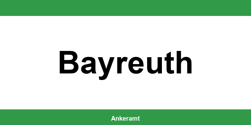 Kontakt zur Ausländerbehörde Bayreuth – Termin online