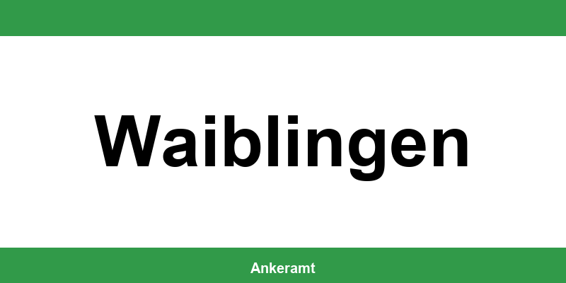 Kontakt zur Ausländerbehörde Waiblingen – Termin online