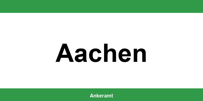 Kontakt zur Ausländerbehörde Aachen – Termin online
