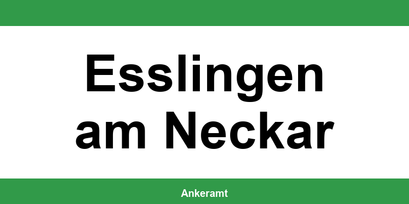 Kontakt zur Ausländerbehörde Esslingen am Neckar – Termin online