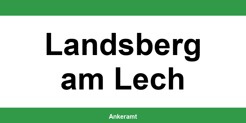 Kontakt zur Ausländerbehörde Landsberg am Lech – Termin online