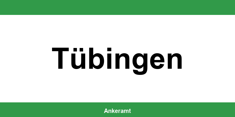 Kontakt zur Ausländerbehörde Tübingen – Termin online