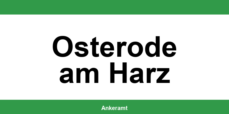 Kontakt zur Ausländerbehörde Osterode am Harz – Termin online